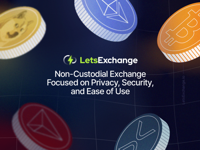 LetsExchange Review: Non-Custodial Exchange Focused on Privacy, Security, and Ease of Use