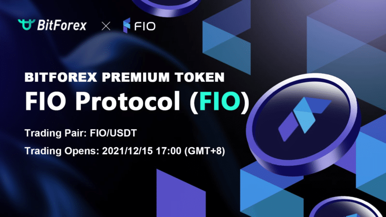 BitForex Launches FIO Protocol (FIO) at 17:00 on December 15th, 2021 (GMT+8) And Will Integrate FIO Send Feature
