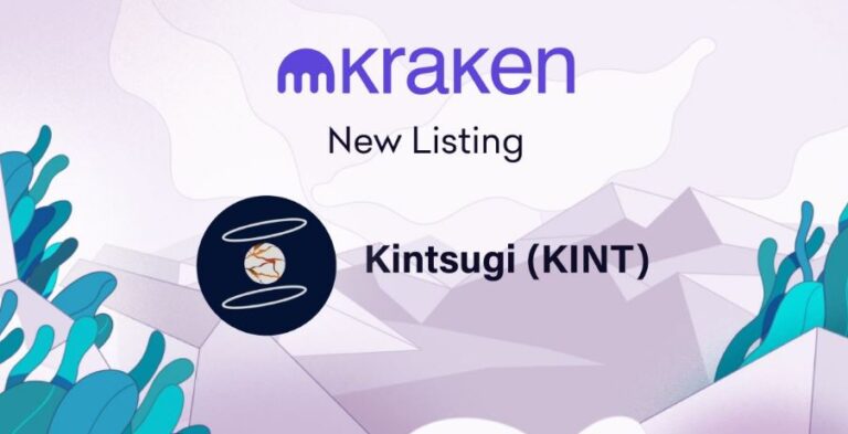 Despite Market In Red, Kintsugi (KINT) Price Skyrocketed 104% After Kraken Listing