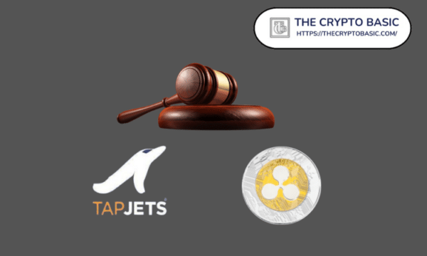 TapJets Files Amicus Brief In Ripple Favor, Says XRP Use As An Alternative To Fiat Must Be Preserved