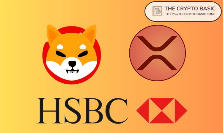 SHIB XRP HSBC