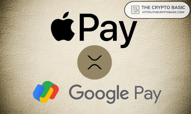 Apple Pay XRP Google Pay