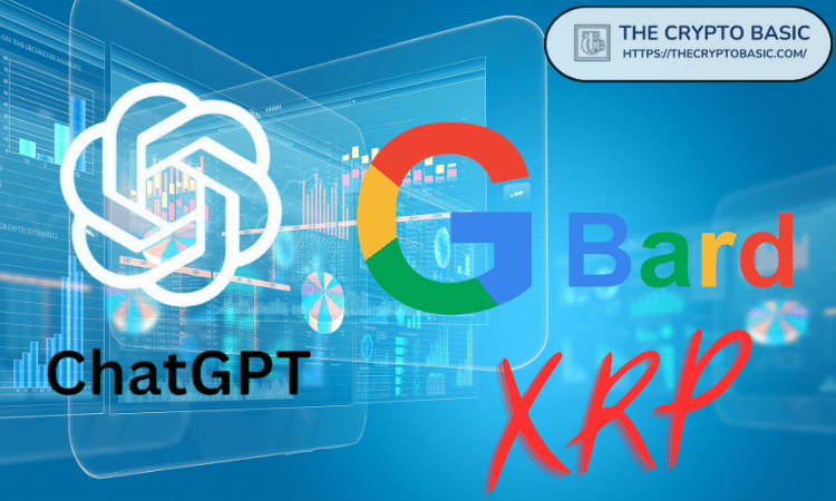 ChatGTP, Google Bard, and XRP