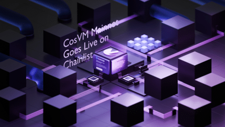 CosVM Mainnet Goes Live