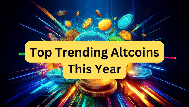 Top Trending Altcoins to Buy in 2024 Butt Chain