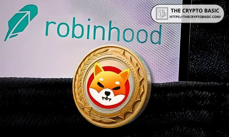 Robinhood and Shiba Inu